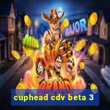 cuphead cdv beta 3